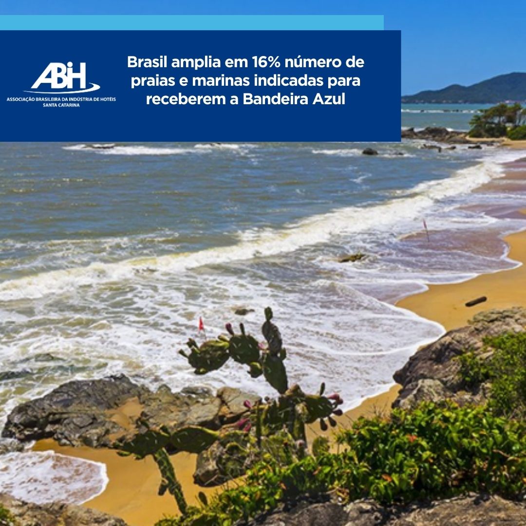 Brasil amplia em 16% número de praias e marinas indicadas para receberem a Bandeira Azul