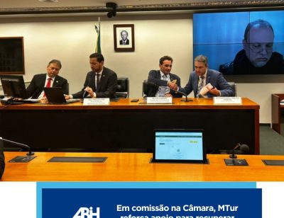Em comissão na Câmara, MTur reforça apoio para recuperar setor turístico do Rio Grande do Sul