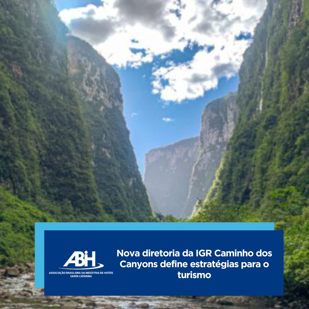 Nova diretoria da IGR Caminho dos Canyons define estratégias para o turismo