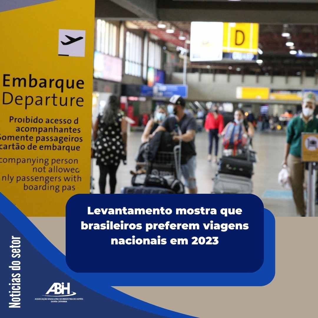 Levantamento mostra que brasileiros preferem viagens nacionais em 2023