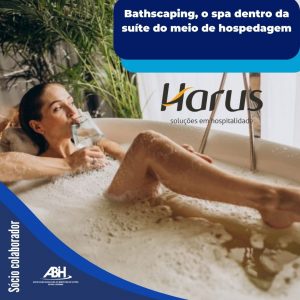 Bathscaping, o spa dentro da suíte do meio de hospedagem