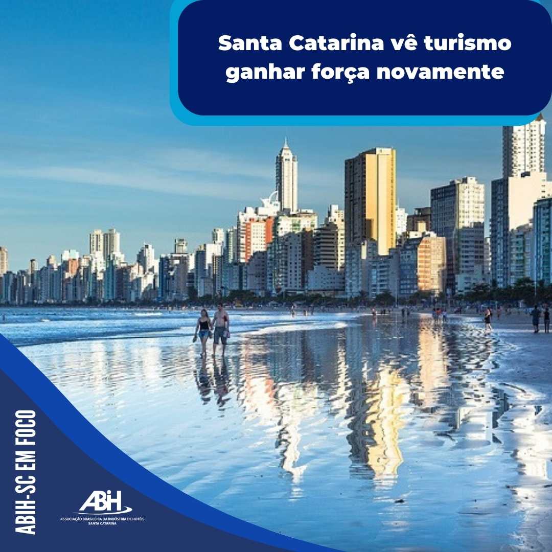 Santa Catarina vê turismo ganhar força novamente