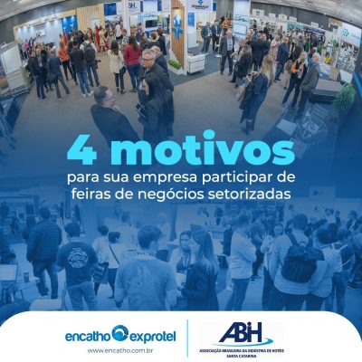 feiras de negócios Encatho e Exprotel