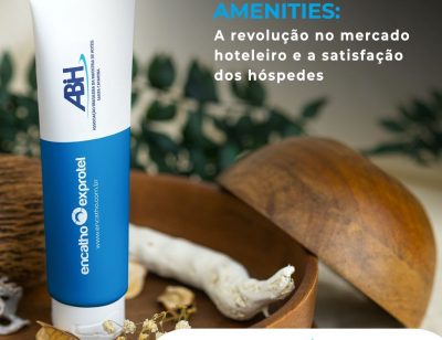 Amenities a revolução no mercado hoteleiro e a satisfação dos hóspedes