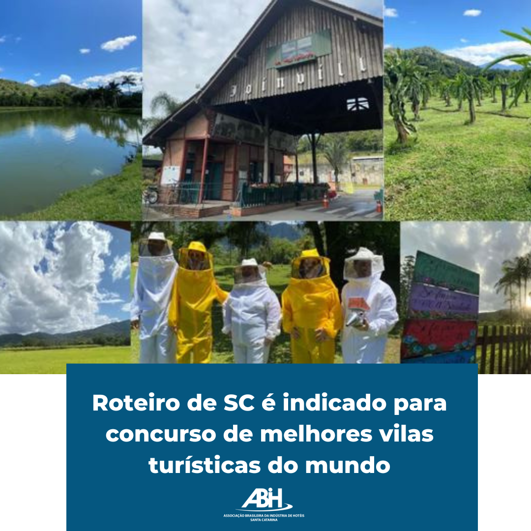 Roteiro de SC é indicado para concurso de melhores vilas turísticas do mundo