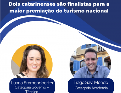 Dois catarinenses são finalistas para a maior premiação do turismo nacional