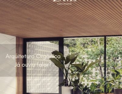 Arquitetura orgânica. Já ouviu falar?