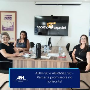 ABIH-SC e ABRASEL SC - Parceria promissora no horizonte!