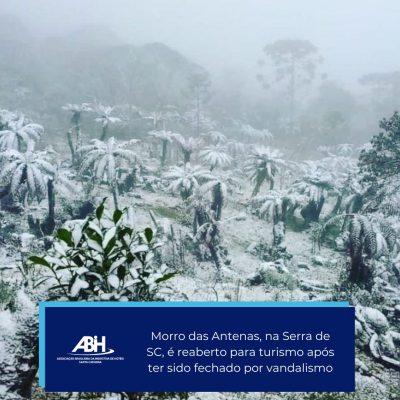 Morro das Antenas, na Serra de SC, é reaberto para turismo após ter sido fechado por vandalismo
