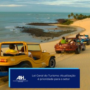 Lei Geral do Turismo: Atualização é prioridade para o setor