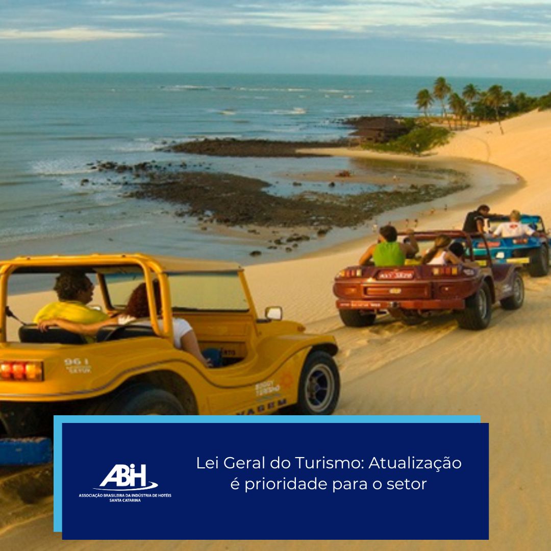 Lei Geral do Turismo Atualização é prioridade para o setor