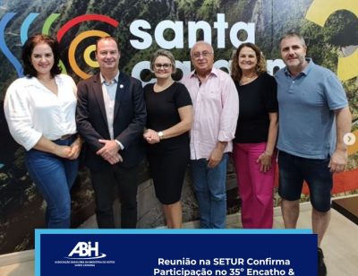 Reunião na SETUR Confirma Participação no 35º Encatho & Exprotel!