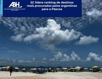 SC lidera ranking de destinos mais procurados pelos argentinos para a Páscoa