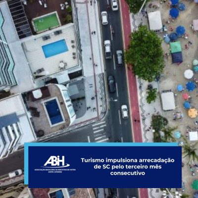 Turismo impulsiona arrecadação de SC pelo terceiro mês consecutivo