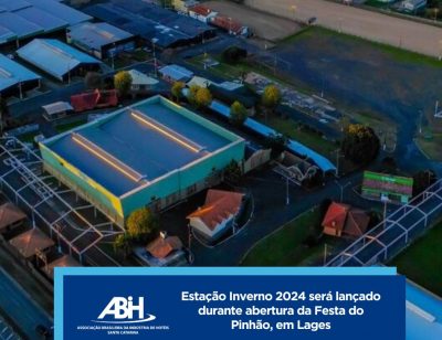 Estação Inverno 2024 será lançado durante abertura da Festa do Pinhão, em Lages