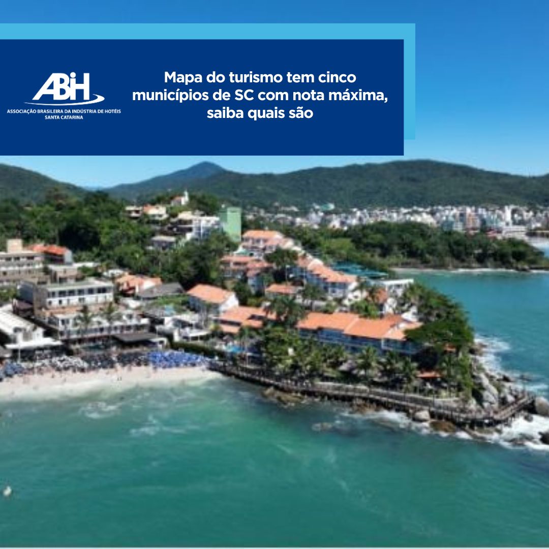 Mapa do turismo tem cinco municípios de SC com nota máxima, saiba quais são