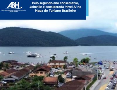 Pelo segundo ano consecutivo, Joinville é considerada ‘nível A’ no Mapa do Turismo Brasileiro