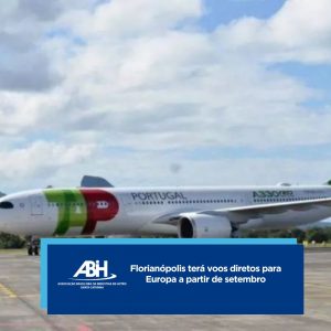 Florianópolis terá voos diretos para Europa a partir de setembro