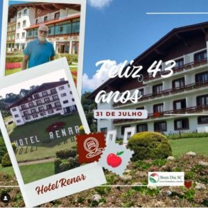 43 anos do Hotel Renar-  uma história de sonhos