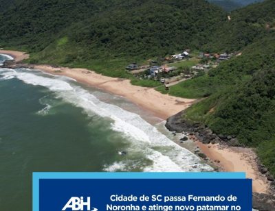 Cidade de SC passa Fernando de Noronha e atinge novo patamar no turismo mundial