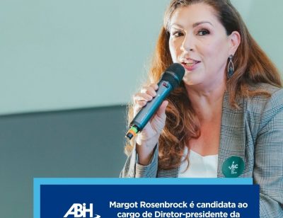 Margot Rosenbrock é candidata ao cargo de Diretor-presidente da ABIH-SC