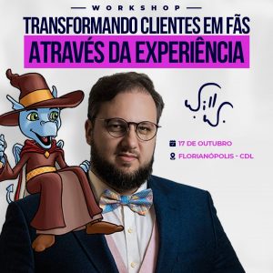 Workshop " Transformando Clientes em fãs" com Will Weber - CEO DA MARCA HECTOR DRAGÃO 