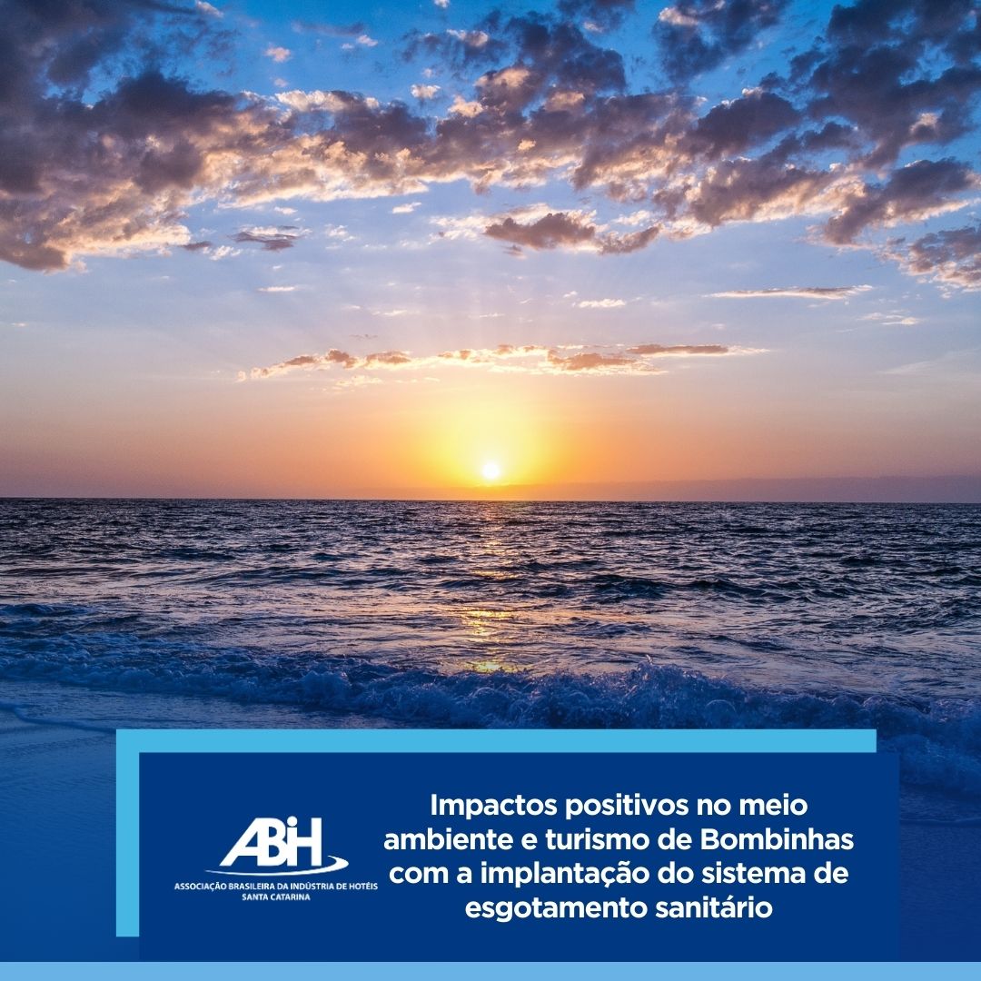Impactos positivos no meio ambiente e turismo de Bombinhas com a implantação do sistema de esgotamento sanitário