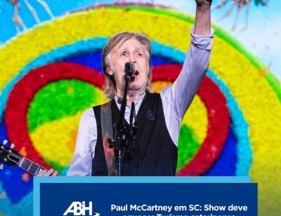 Paul McCartney em SC: Show deve aquecer Turismo catarinense