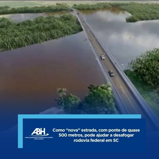 Como “nova” estrada, com ponte de quase 500 metros, pode ajudar a desafogar rodovia federal em SC