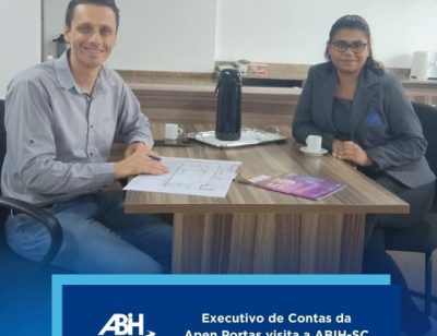Executivo de Contas da Apen Portas visita a ABIH-SC