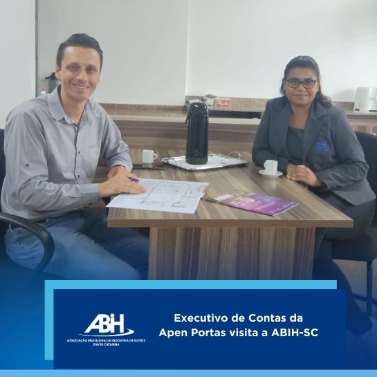 Executivo de Contas da Apen Portas visita a ABIH-SC