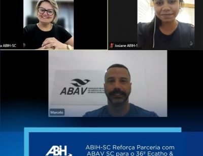 ABIH-SC Reforça Parceria com ABAV SC para o 36º Ecatho & Exprotel em Florianópolis