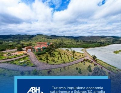 Turismo impulsiona economia catarinense e SebraeSC amplia investimentos no setor