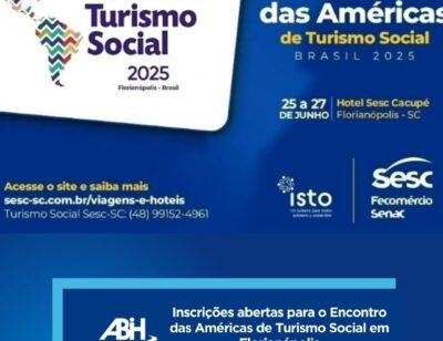 Inscrições abertas para o Encontro das Américas de Turismo Social em Florianópolis