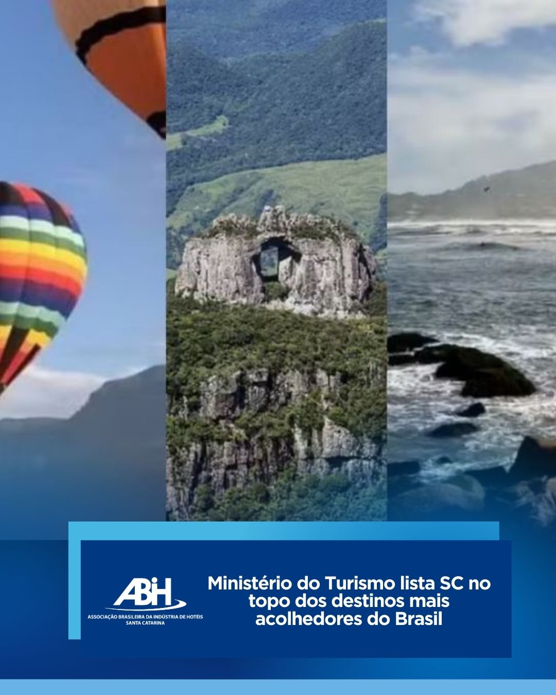 Ministério do Turismo lista SC no topo dos destinos mais acolhedores do Brasil