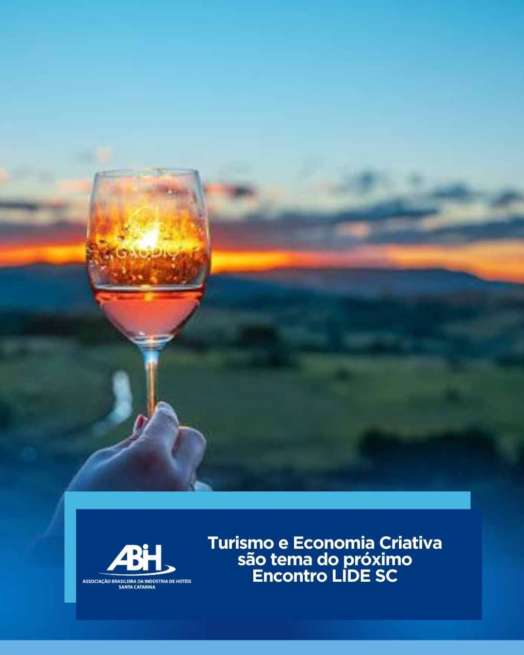 Turismo e Economia Criativa são tema do próximo Encontro LIDE SC