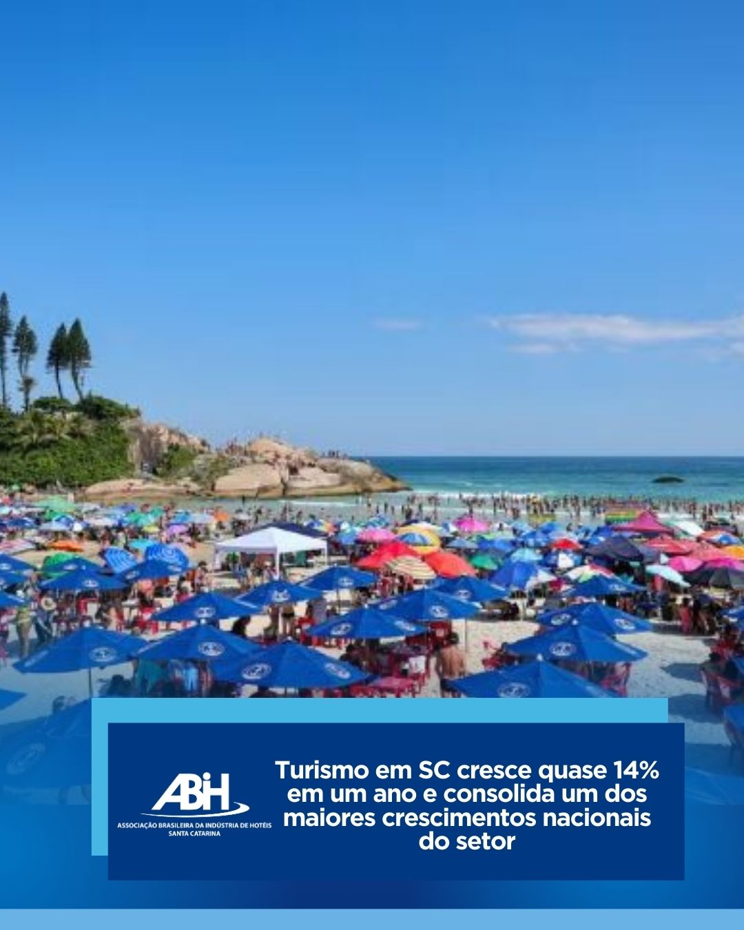 Turismo em SC cresce quase 14% em um ano e consolida um dos maiores crescimentos nacionais do setor
