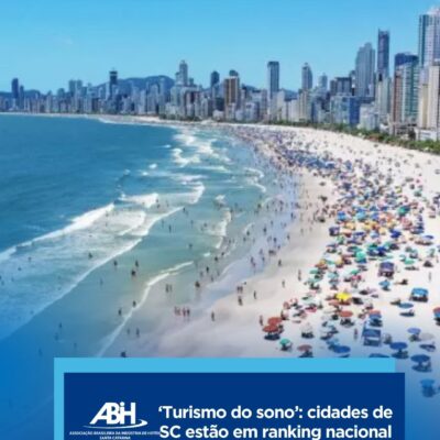 ‘Turismo do sono’ cidades de SC estão em ranking nacional