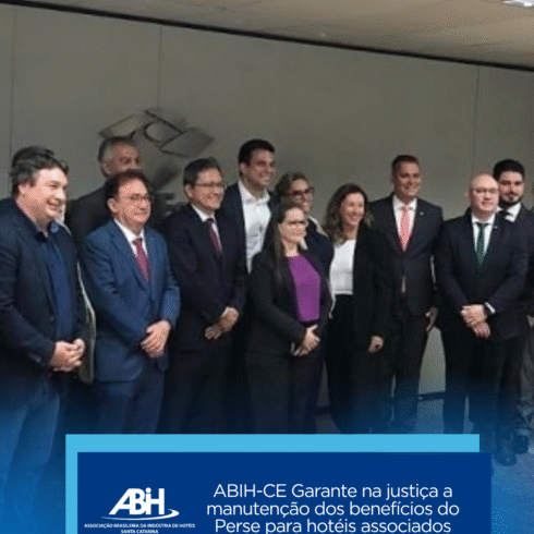ABIH-CE Garante na justiça a manutenção dos benefícios do Perse para hotéis associados