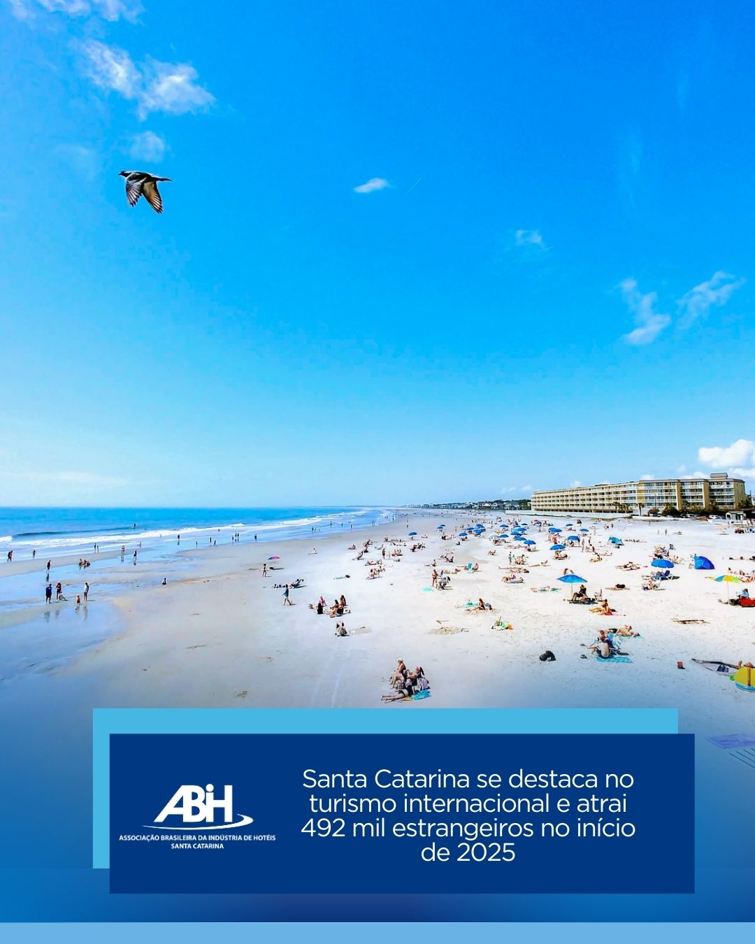 Santa Catarina se destaca no turismo internacional e atrai 492 mil estrangeiros no início de 2025