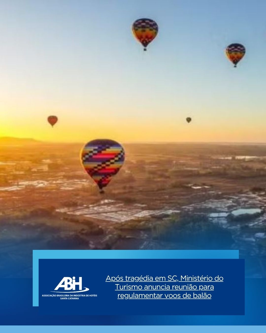 Após tragédia em SC, Ministério do Turismo anuncia reunião para regulamentar voos de balão