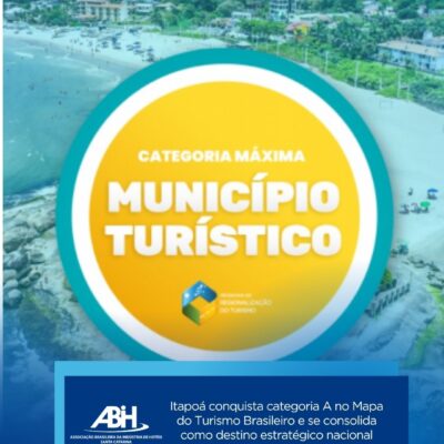 Itapoá conquista categoria A no Mapa do Turismo Brasileiro e se consolida como destino estratégico nacional