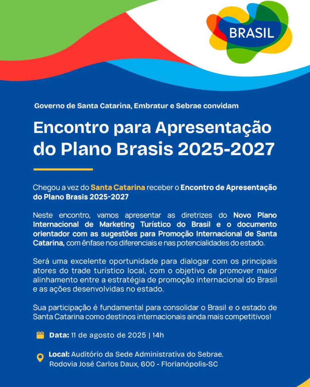 Embratur e Sebrae convidam trade catarinense para debater estratégias para fortalecer turismo internacional no estado