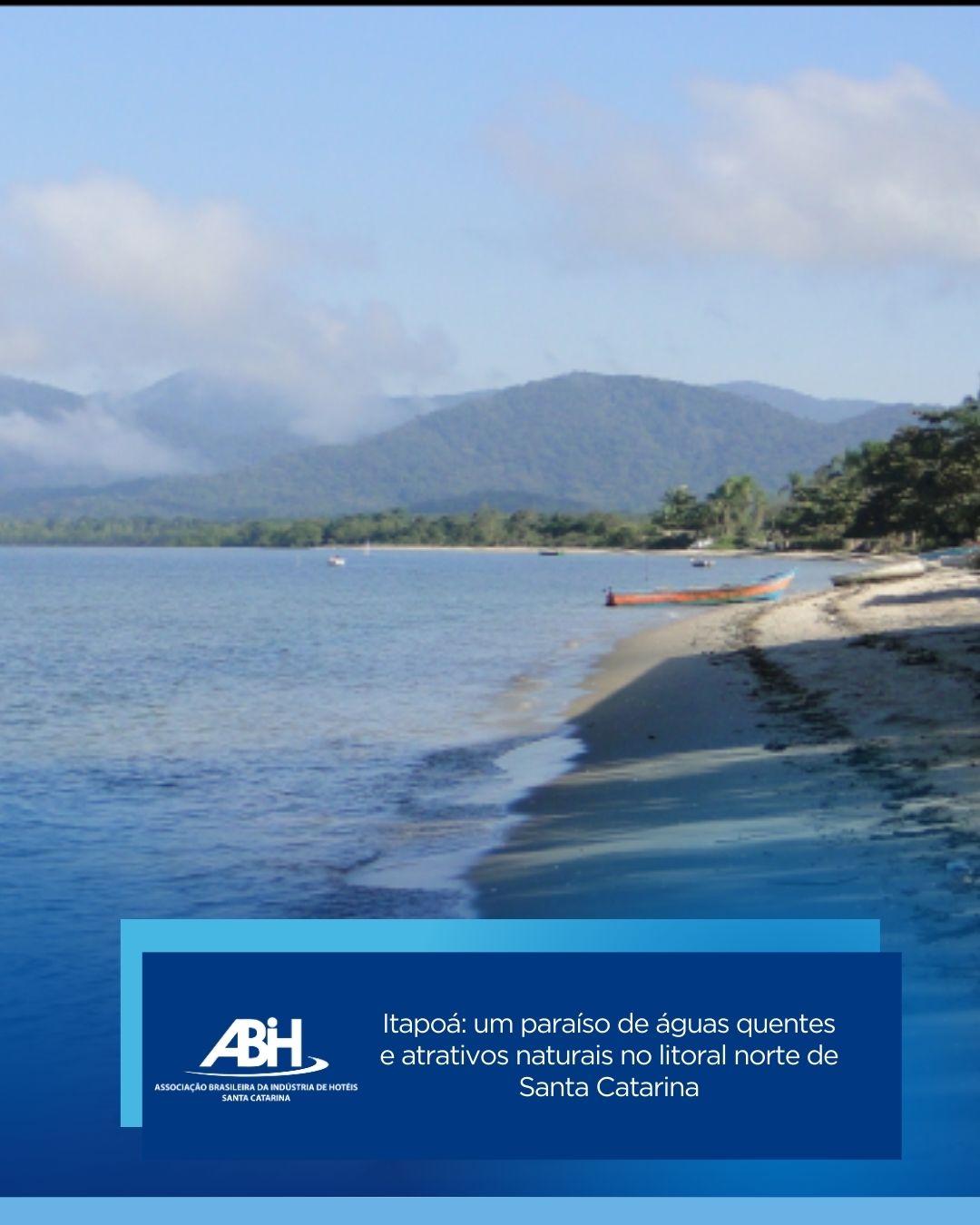 Itapoá um paraíso de águas quentes e atrativos naturais no litoral norte de Santa Catarina