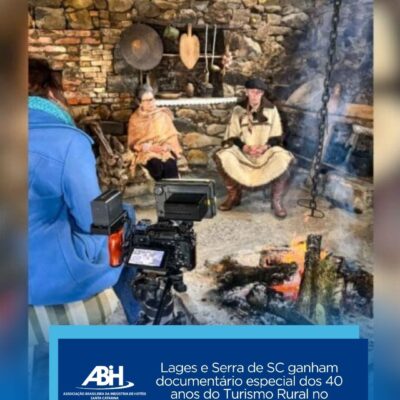 Lages e Serra de SC ganham documentário especial dos 40 anos do Turismo Rural no Brasil