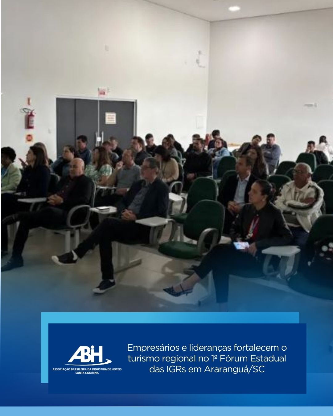 Empresários e lideranças fortalecem o turismo regional no 1º Fórum Estadual das IGRs em AraranguáSC