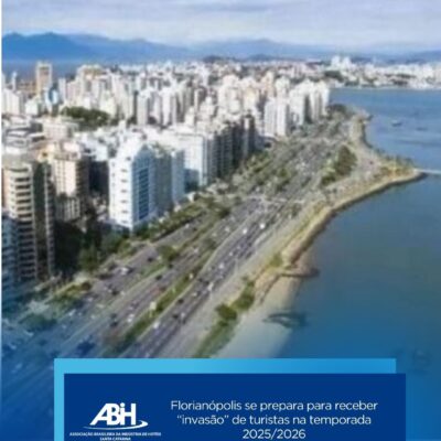 Florianópolis se prepara para receber “invasão” de turistas na temporada 20252026