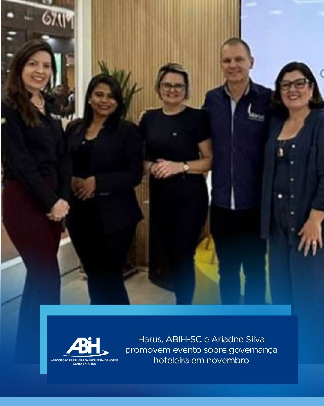 Harus, ABIH-SC e Ariadne Silva promovem evento sobre governança hoteleira em novembro