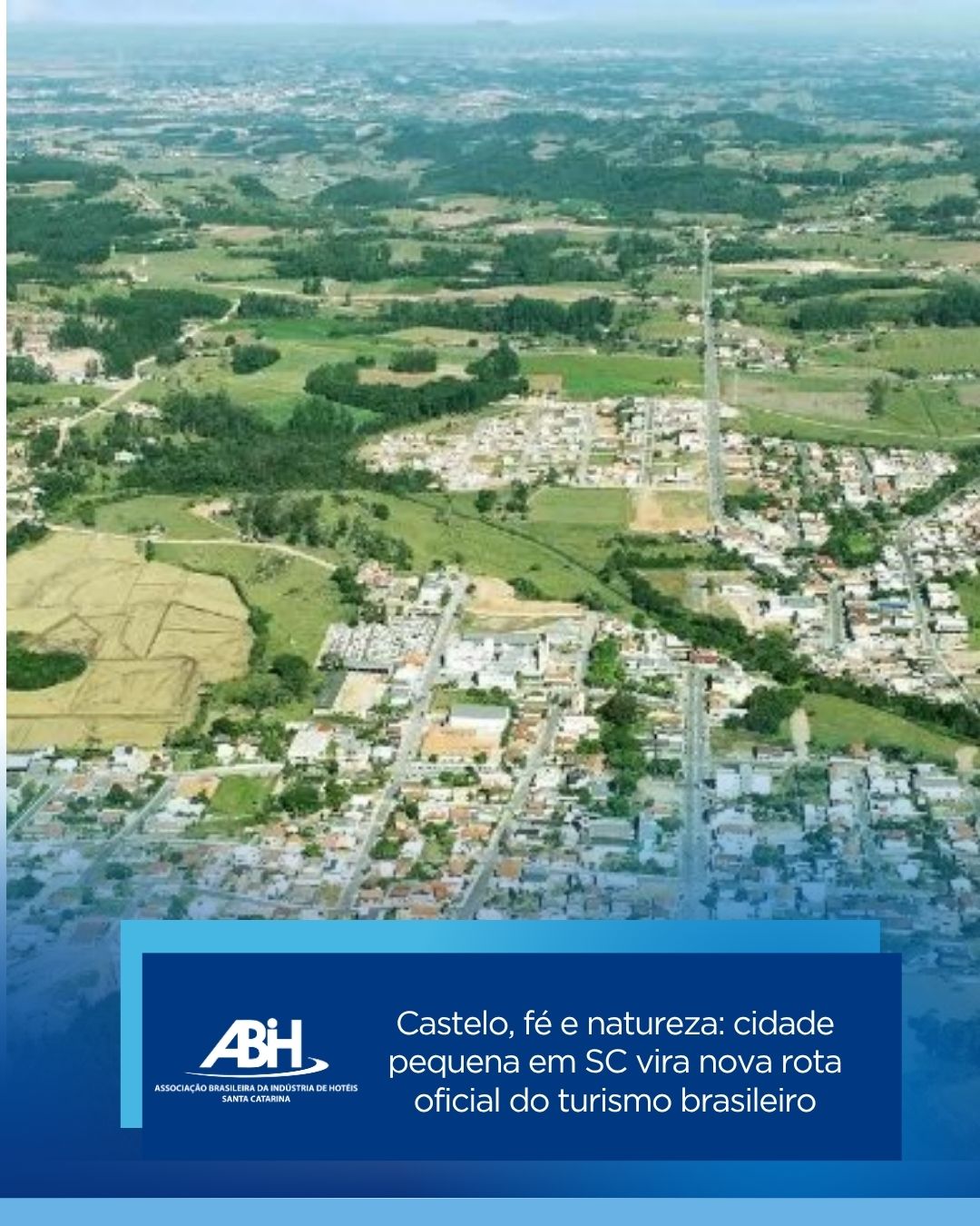 Castelo, fé e natureza cidade pequena em SC vira nova rota oficial do turismo brasileiro