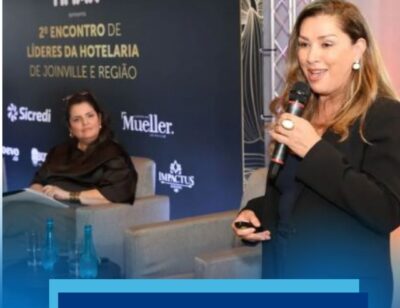 Convention Joinville promove encontro de líderes hoteleiros com conteúdo e networking